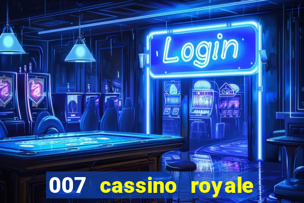 007 cassino royale download dublado avi